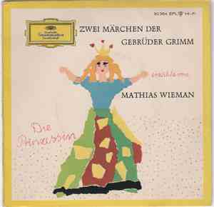 Mathias Wieman - Zwei Märchen Der Gebrüder Grimm
