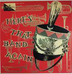 The Deutschmeister Band - Here's That Band Again