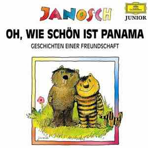 Janosch - Oh, Wie Schön Ist Panama - Geschichten Einer Freundschaft