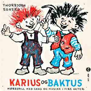 Thorbjørn Egner - Karius Og Baktus