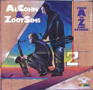 Al Cohn & Zoot Sims - From A To Z - And Beyond