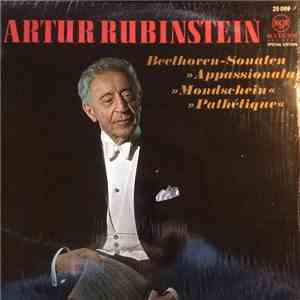 Artur Rubinstein - Moonlight Sonata: Three Favorite Beethoven Sonatas