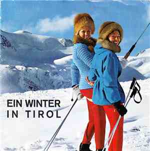 H. Reichl, Ch. Bruhn / Die Parodisteln - Ein Winter In Tirol / Ein Sommer In Tirol