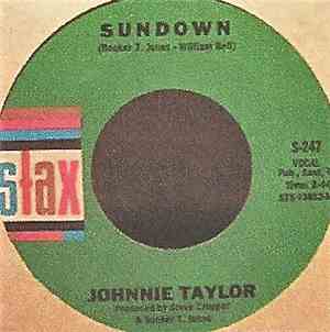 Johnnie Taylor - Next Time / Sundown