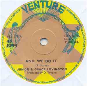 Junior  & Grace Lovington - And We Do It