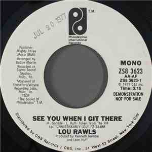 Lou Rawls - See You When I Git There