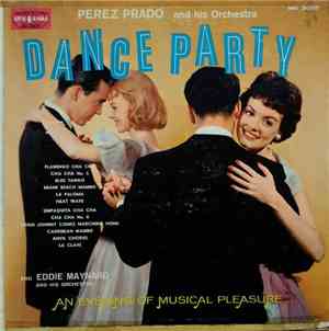 Perez Prado And His Orchestra - Dance Party