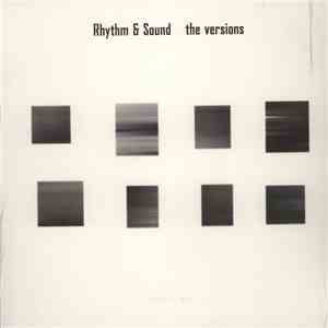 Rhythm & Sound - The Versions