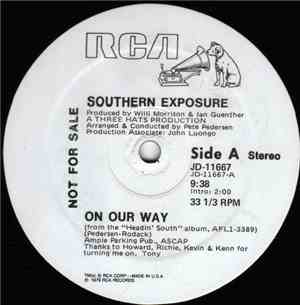 Southern Exposure - On Our Way