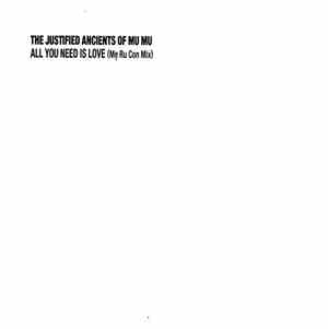 The Justified Ancients Of Mu Mu - All You Need Is Love (Mẹ Ru Con Remix)
