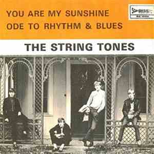 The String Tones - You Are My Sunshine / Ode To Rhythm & Blues