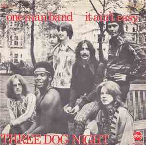 Three Dog Night - One Man Band