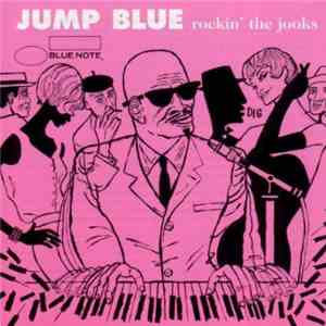 Various - Jump Blue : Rockin' The Jooks