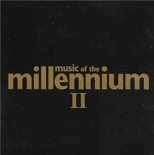 Various - Music Of The Millenium II