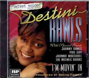 Destini Rawls - I'm Movin' In