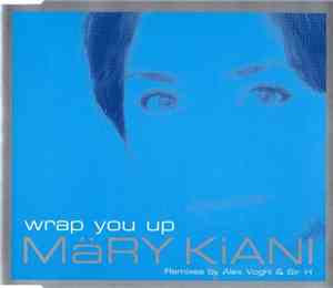 Märi Kiani - Wrap You Up