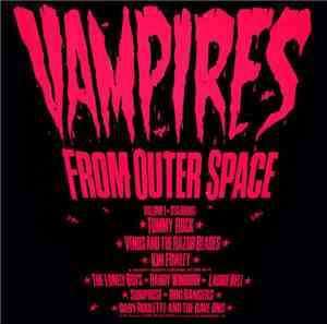Various - Vampires From Outer Space